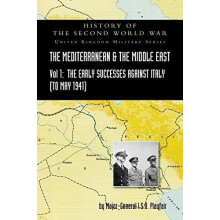 MEDITERRANEAN AND MIDDLE EAST VOLUME I The Early Successes Against Ita