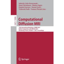 Computational Diffusion MRI 12th International Workshop CDMRI 2021 Hel