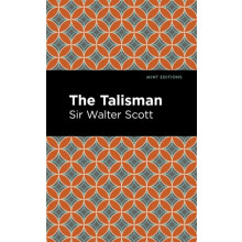 The Talisman by Scott Walter Sir Hardcover Book