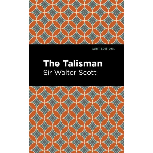 The Talisman by Scott Walter Sir Hardcover Book
