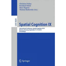 Spatial Cognition IX International Conference Spatial Cognition 2014 B