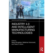 Industry 4.0 and Intelligent Manufacturing Technologies Hardcover Book