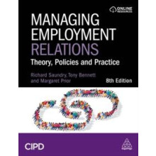 Managing Employment Relations Theory Policies and Practice by Tony Ben
