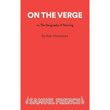 On The Verge by Eric Overmyer Paperback Book