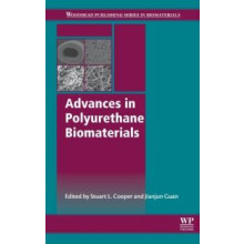 Advances in Polyurethane Biomaterials Hardcover Book