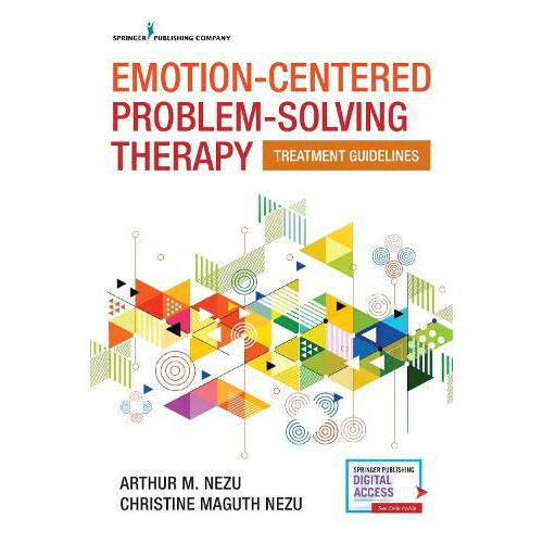 EmotionCentered ProblemSolving Therapy Treatment Guidelines by Nezu Ar