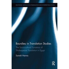 Bourdieu in Translation Studies by Sameh Hanna Paperback Book