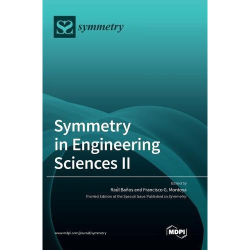 Symmetry in Engineering Sciences II Hardcover Book