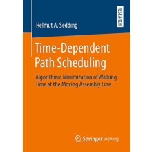 TimeDependent Path Scheduling Algorithmic Minimization of Walking Time