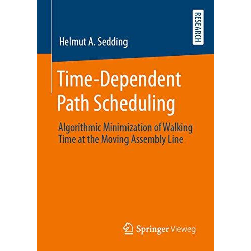 TimeDependent Path Scheduling Algorithmic Minimization of Walking Time