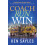Coach Run Win A Comprehensive Guide to Coaching High School Cross Coun 1