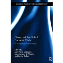 China and the Global Financial Crisis A Comparison with Europe Hardcov