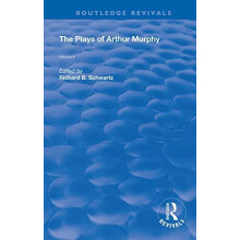 The Plays of Arthur Murphy Volume II Hardcover Book