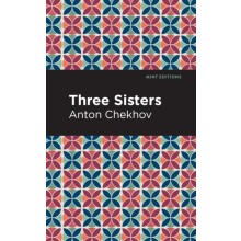 Three Sisters by Anton Chekhov Paperback Book