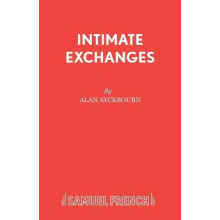 INTIMATE EXCHANGES by Alan Ayckbourn Paperback Book