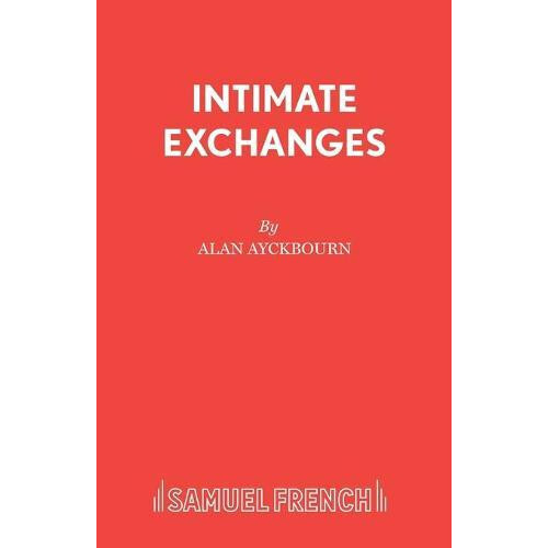 INTIMATE EXCHANGES by Alan Ayckbourn Paperback Book