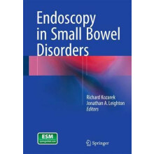 Endoscopy in Small Bowel Disorders Hardcover Book