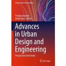 Advances in Urban Design and Engineering Perspectives from India Paper