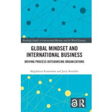Global Mindset and International Business Driving Process Outsourcing
