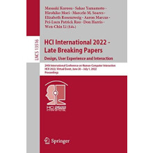 HCI International 2022 Late Breaking Papers. Design User Experience an