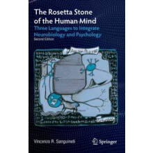 The Rosetta Stone of the Human Mind Three Languages to Integrate Neuro