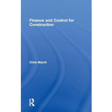 Finance and Control for Construction by Chris March Hardcover Book