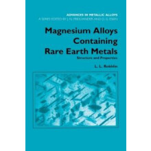 Magnesium Alloys Containing Rare Earth Metals Structure and Properties