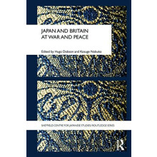 Japan and Britain at War and Peace Paperback Book