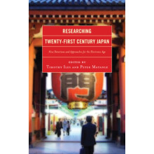 Researching TwentyFirst Century Japan New Directions and Approaches fo