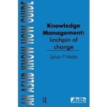 Knowledge Management Linchpin of Change by Sylvia P Webb Paperback Boo