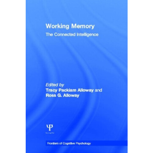Working Memory The Connected Intelligence Hardcover Book
