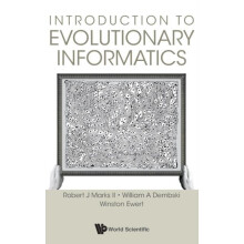 INTRODUCTION TO EVOLUTIONARY INFORMATICS by II ROBERT J MARKS Hardcove