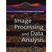 Image Processing and Data Analysis by J. L. Starck Paperback Book