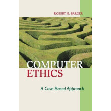 Computer Ethics by Robert N. Barger Paperback Book