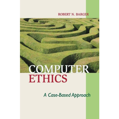 Computer Ethics by Robert N. Barger Paperback Book