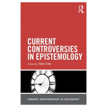 Current Controversies in Epistemology Paperback Book