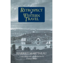 Retrospect of Western Travel by Harriet Martineau Paperback Book