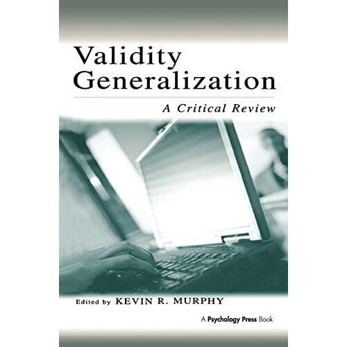 Validity Generalization A Critical Review Hardcover Book