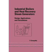 Industrial Boilers and Heat Recovery Steam Generators Design Applicati