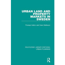 Urban Land and Property Markets in Sweden by Thomas Kalbro Paperback B