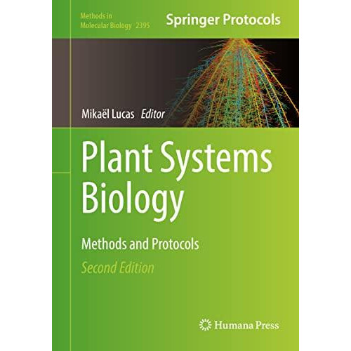 Plant Systems Biology Methods and Protocols Hardcover Book