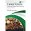 Cereal Grains Processing Methods for Preserving Nutritional Value Hard 1
