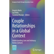 Couple Relationships in a Global Context Understanding Love and Intima
