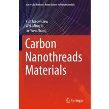 Carbon Nanothreads Materials by Kim Meow Liew Paperback Book