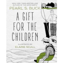 A Gift for the Children by Elaine Scull Paperback Book