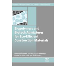 Biopolymers and Biotech Admixtures for EcoEfficient Construction Mater