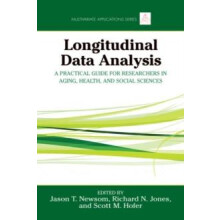 Longitudinal Data Analysis A Practical Guide for Researchers in Aging