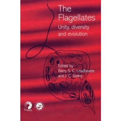 Flagellates Unity Diversity and Evolution Hardcover Book