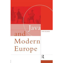 Java and Modern Europe Ambiguous Encounters by Ann Kumar Paperback Boo
