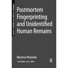 Postmortem Fingerprinting and Unidentified Human Remains by Marzena Mu